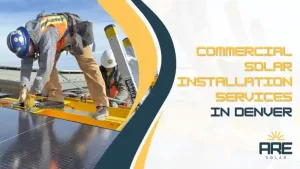 Commercial solar installation services in Denver on business rooftop