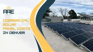 Commercial solar panel costs in Denver for rooftop installations