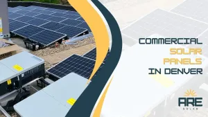 Commercial solar panel installation on a Denver rooftop with ARE Solar branding