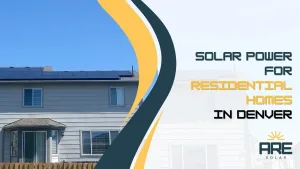 Residential solar panel installation on a Denver home rooftop by ARE Solar