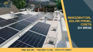 Residential solar panels installed on an Erie home illustrating solar installation costs