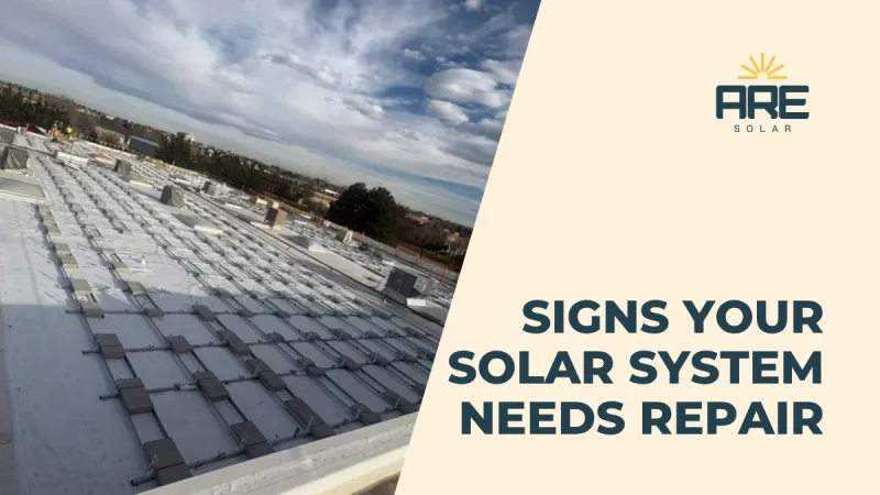 Signs Your Solar System Needs Repair Resource FT Image Signs Your Solar System Needs Repair Resource FT Image