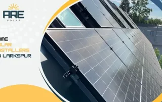 Solar energy system on Larkspur home by ARE Solar – clean energy solution