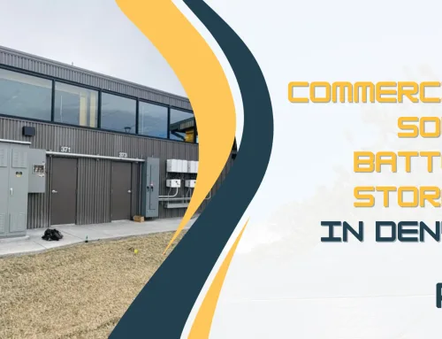Should Denver Businesses Add Battery Storage to Their Commercial Solar System in 2026?