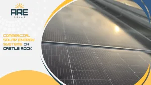 commercial solar energy systems in Castle Rock