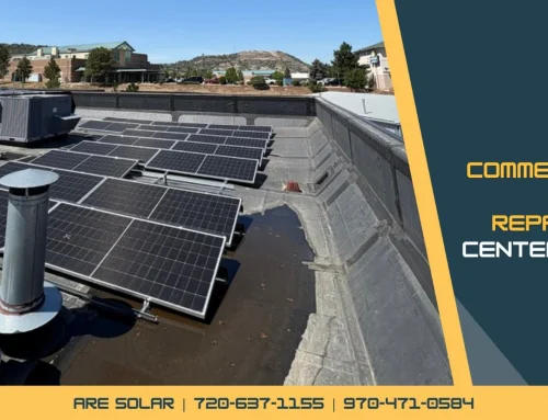 Commercial Solar Repair in Centennial, CO: Why Is My System Not Producing Power?