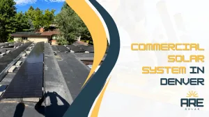 commercial solar system in Denver